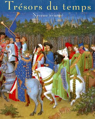 Tresors du Temps: Student Edition - LENARD