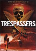 Trespassers