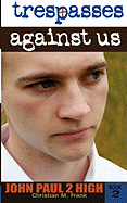 Trespasses Against Us