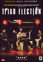 Triad Election - Johnnie To