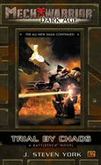 Trial by Chaos: A Battletech Novel