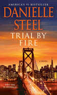 Trial by Fire