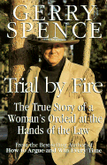 Trial by Fire