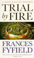 Trial by Fire