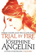 Trial By Fire