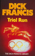 Trial Run