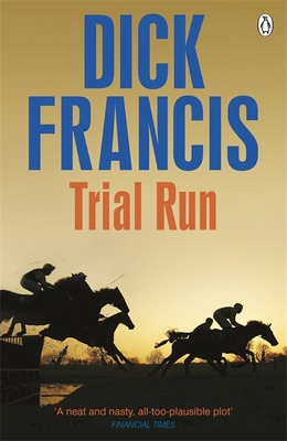 Trial Run - Francis, Dick