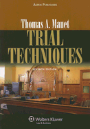 Trial Techniques