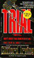 Trial