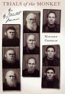 Trials of the Monkey: An Accidental Memoir