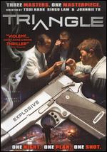 Triangle - Johnnie To; Ringo Lam; Tsui Hark