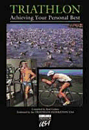 Triathlon: Achieving Your Personal Best