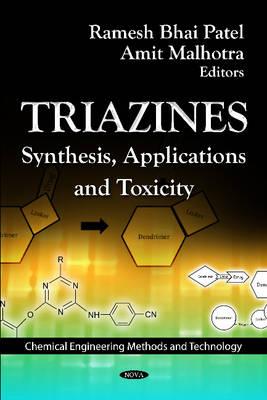 Triazines - Patel, Ramesh