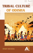 Tribal Culture of Odisha