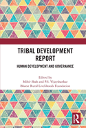 Tribal Development Report: Human Development and Governance