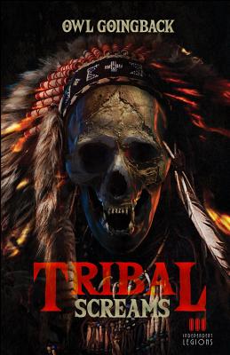 Tribal Screams - Goingback, Owl