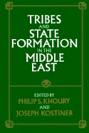 Tribes and State Formation in the Middle East