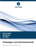 Tribologie und Schmiertechnik