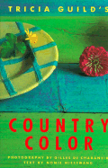 Tricia Guilds Country Color