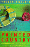 Tricia Guild's Painted Country