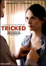 Tricked
