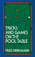 Tricks and Games on the Pool Table