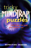 Tricky Mindtrap Puzzles: Challenge the Way You Think & See