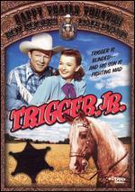 Trigger, Jr.