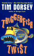 Triggerfish Twist