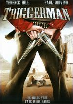 Triggerman