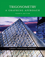 Trigonometry: A Graphing Approach