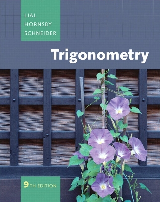 Trigonometry - Hornsby, John, and Schneider, David I, and Lial, Margaret L