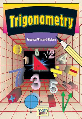 Trigonometry - Wingard-Nelson, Rebecca