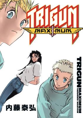 Trigun Maximum Volume 7: Happy Days - 