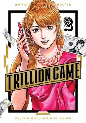 Trillion Game, Vol. 2 - Inagaki, Riichiro