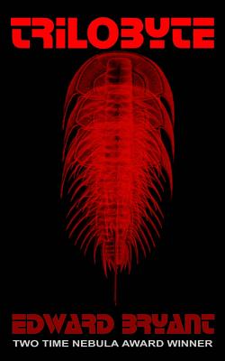 Trilobyte - Powers, Tim (Introduction by), and Bryant, Edward