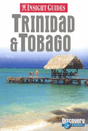 Trinidad and Tobago Insight Guide