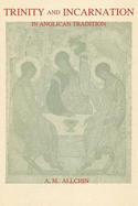 Trinity and Incarnation in Anglican Tradition: 2nd Edition