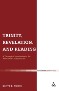 Trinity, Revelation, and Reading: A Theological Introduction to the Bible and Its Interpretation