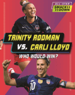 Trinity Rodman vs. Carli Lloyd: Who Would Win?