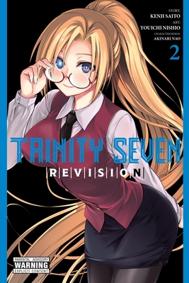 Trinity Seven Revision, Vol. 2 - Nishio, Youichi, and Saito, Kenji, and Nao, Akinari (Contributions by)