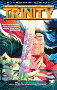 Trinity Vol. 1: Better Together (Rebirth)