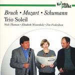 Trio Soleil plays Bruch, Mozart, Schumann [European Import]