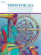 Trios for All: Horn in F