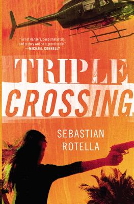 Triple Crossing - Rotella, Sebastian