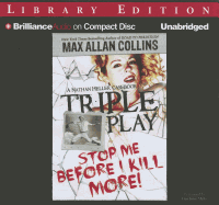 Triple Play: A Nathan Heller Casebook