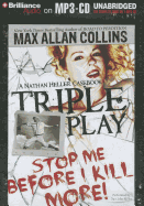 Triple Play: A Nathan Heller Casebook