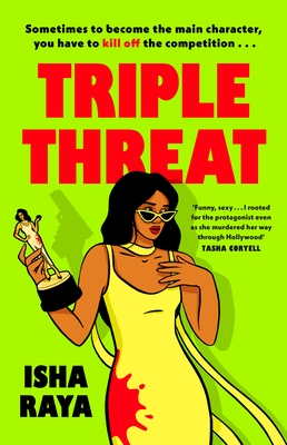 Triple Threat - Raya, Isha