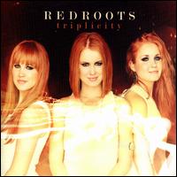 Triplicity - Redroots