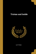 Tristan Und Isolde